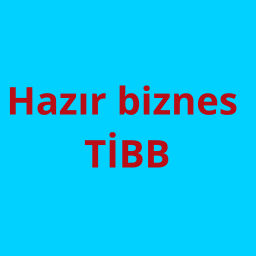 Hazır biznes TİBB